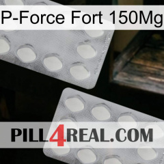 P-Force Fort 150Mg 17